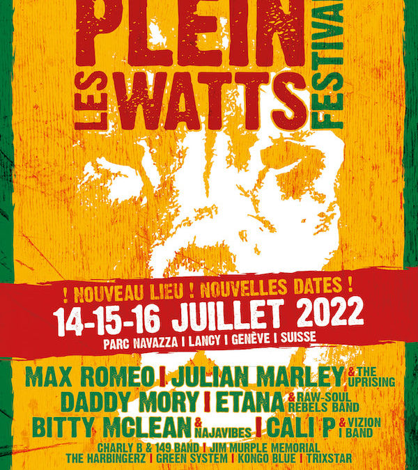 Festival Plein-Les-Watts 2022
